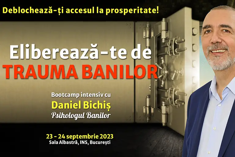 Banner Bootcamp Eliberează-te de Trauma Banilor, cu Daniel Bichiș