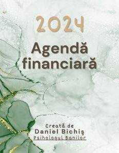 Agenda Financiară 2024, de Daniel Bichiș, Psihologul Banilor